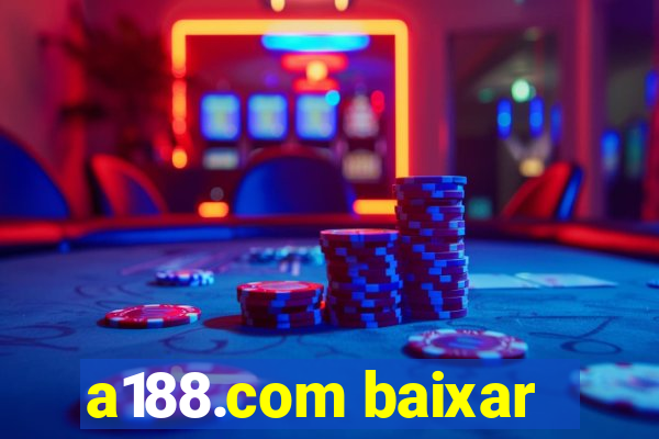 a188.com baixar
